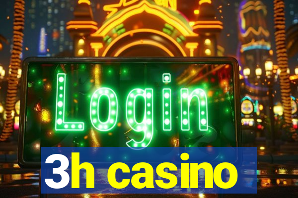 3h casino